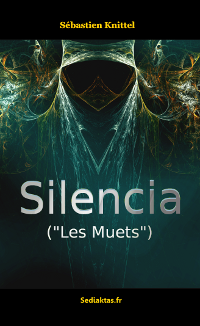 Silencia (Les Muets)